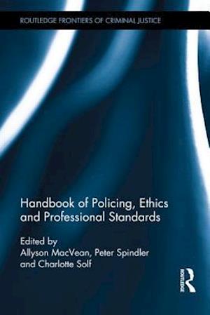 Handbook of Policing, Ethics and Professional Standards