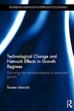 Technological Change and Network Effects in Growth Regimes