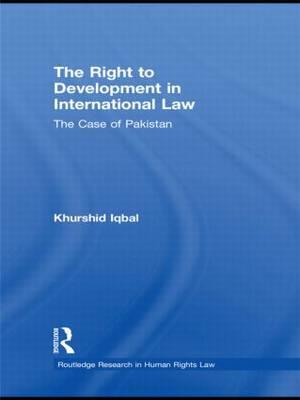 The Right to Development in International Law