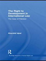 The Right to Development in International Law