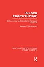 'Gilded Prostitution'