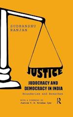 Justice, Judocracy and Democracy in India