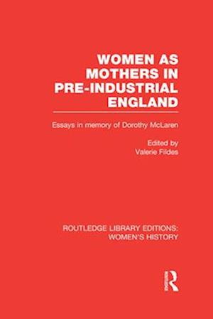 Women as Mothers in Pre-Industrial England