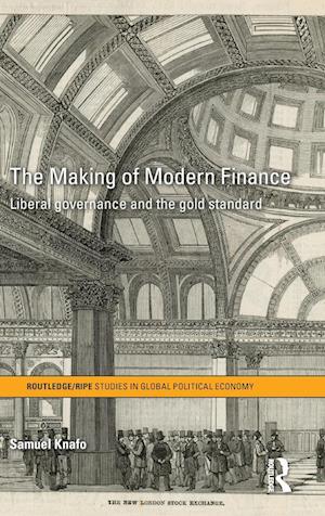 The Making of Modern Finance