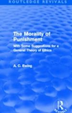 The Morality of Punishment (Routledge Revivals)