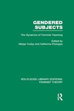 Gendered Subjects (RLE Feminist Theory)
