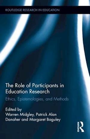 The Role of Participants in Education Research