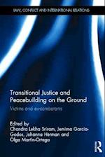 Transitional Justice and Peacebuilding on the Ground