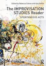 The Improvisation Studies Reader