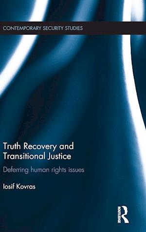 Truth Recovery and Transitional Justice