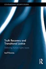 Truth Recovery and Transitional Justice