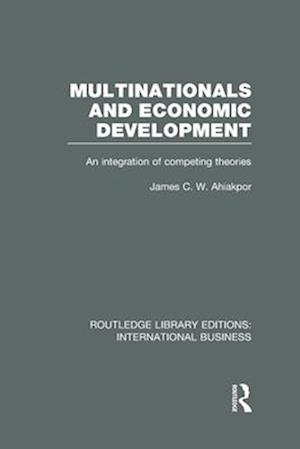 Multinationals and Economic Development  (RLE International Business)