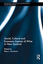 Social, Cultural and Economic Impacts of Wine in New Zealand.