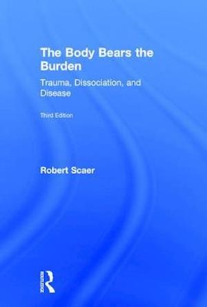 The Body Bears the Burden