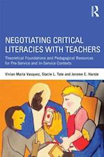 Negotiating Critical Literacies with Teachers
