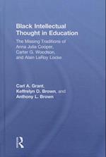 Black Intellectual Thought in Education