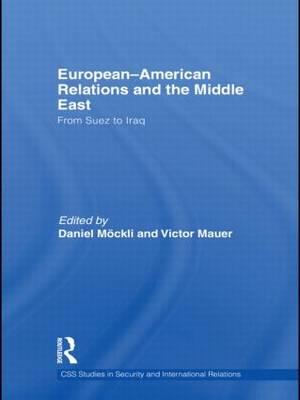 European-American Relations and the Middle East