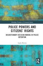 Police Powers and Citizens’ Rights