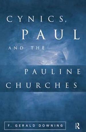 Cynics, Paul and the Pauline Churches