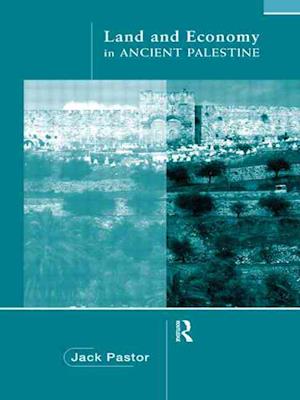 Land and Economy in Ancient Palestine