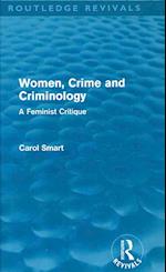 Women, Crime and Criminology (Routledge Revivals)