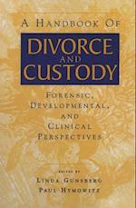 A Handbook of Divorce and Custody