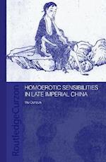 Homoerotic Sensibilities in Late Imperial China