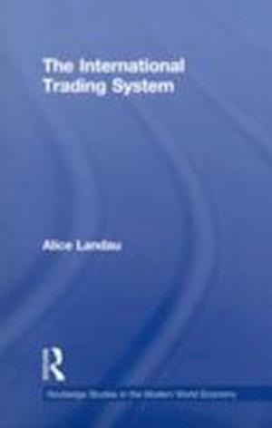 The International Trading System