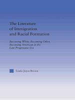 The Literature of Immigration and Racial Formation