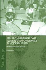 The Tea Ceremony and Women's Empowerment in Modern Japan