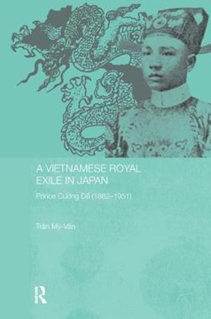 A Vietnamese Royal Exile in Japan