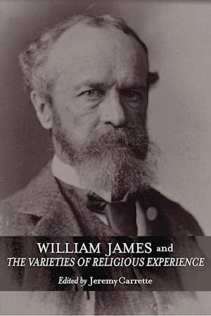 William James and The Varieties of Religious Experience