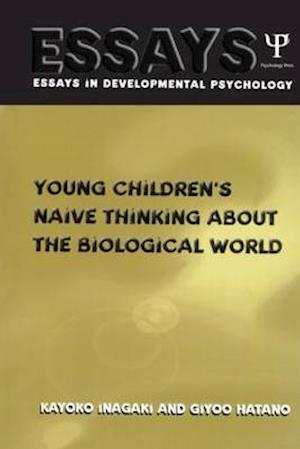 Young Children's Thinking about Biological World