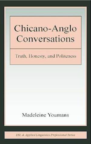 Chicano-Anglo Conversations