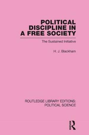 Political Discipline in a Free Society