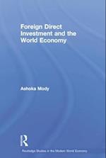 Foreign Direct Investment and the World Economy