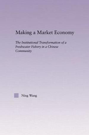 Making a Market Economy