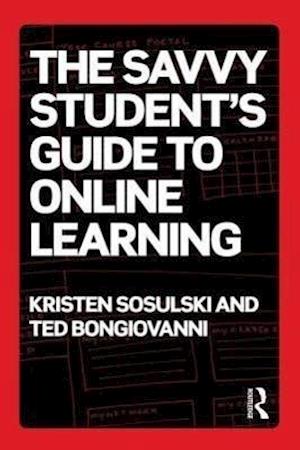 The Savvy Student's Guide to Online Learning