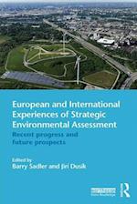 European and International Experiences of Strategic Environmental Assessment