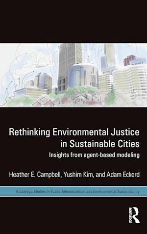 Rethinking Environmental Justice in Sustainable Cities