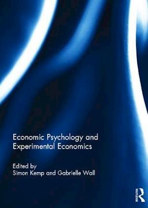 Economic Psychology and Experimental Economics