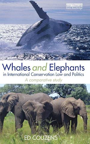 Whales and Elephants in International Conservation Law and Politics