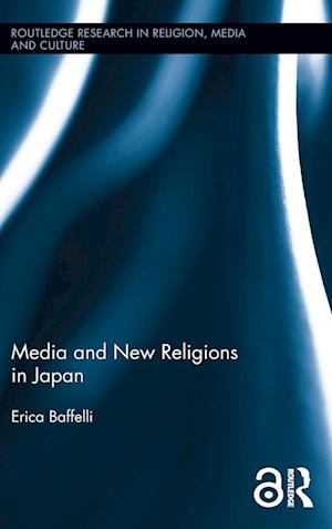 Media and New Religions in Japan