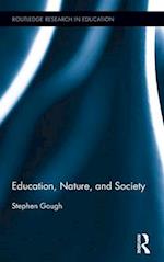 Education, Nature, and Society