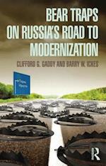 Bear Traps on Russia's Road to Modernization