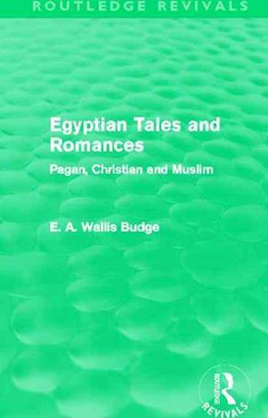 Egyptian Tales and Romances (Routledge Revivals)