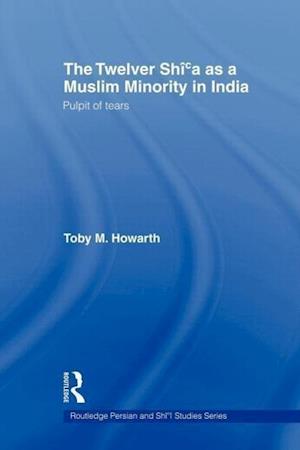 The Twelver Shi'a as a Muslim Minority in India