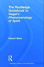 The Routledge Guidebook to Hegel's Phenomenology of Spirit