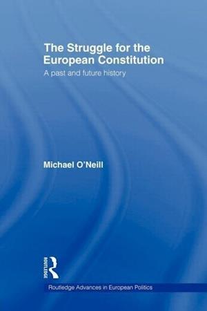 The Struggle for the European Constitution