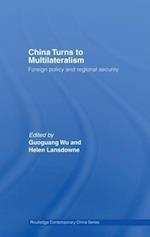 China Turns to Multilateralism